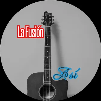 Así by Fusion