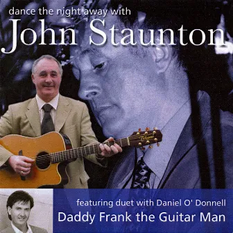 Dance the Night Away With by John Staunton