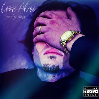 Come Alive by Simply Shepp