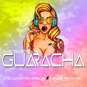 Me Gusta La Guaracha by Winston García