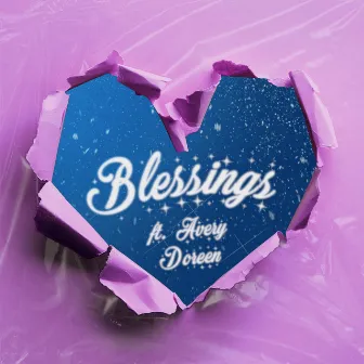 Blessings by Avery Doreen