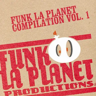 Funk La Planet - Vol. I by Funk la planet