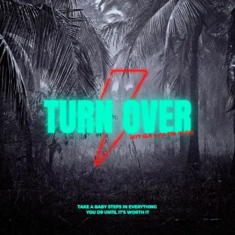 Turnover by Jayy Que