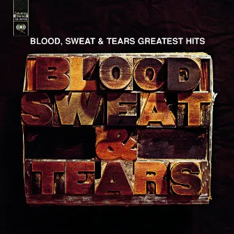 Greatest Hits by Blood, Sweat & Tears