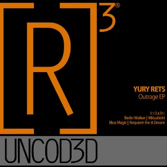 Outrage EP by Yury Rets