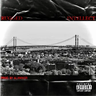 Rugged Intellect by Al Wonder