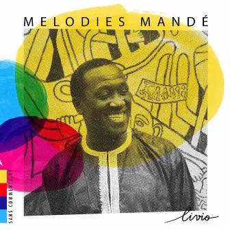 Mélodies Mandé by Livio