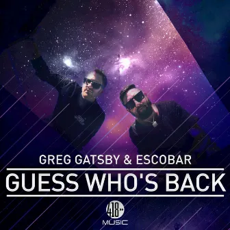 Guess Who's Back by Escobar