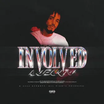 Involved by Ace Arty