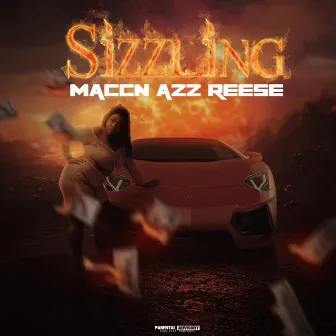 Sizzling by Maccn Azz Reese