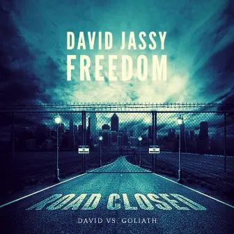 Freedom by David Jassy