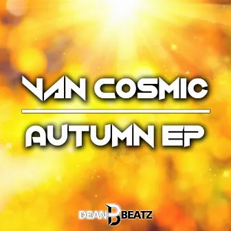 Autumn EP by Van Cosmic