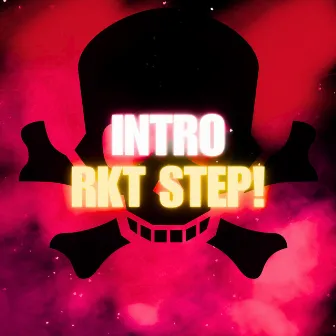 INTRO RKT STEP (VAMO A AZOTAR) by Yanino