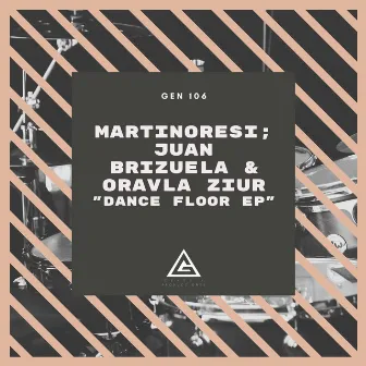 Dance Floor EP by Juan Brizuela