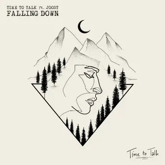 Falling Down by Time To Talk