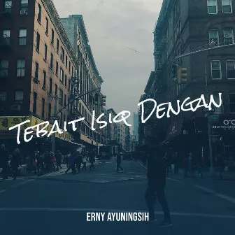 Tebait Isiq Dengan by Erny Ayuningsih