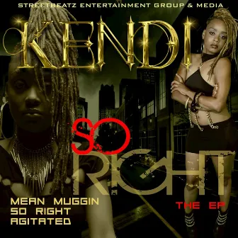 Kendi - So Right 