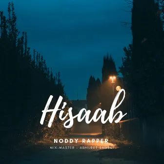 Hisaab by Noddy Rapper