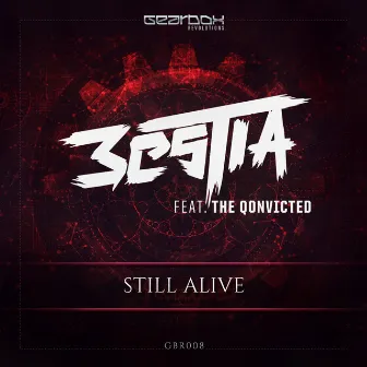 Still Alive by Bestia