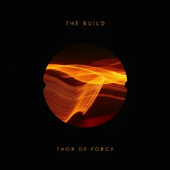 The Build by Thor De Force