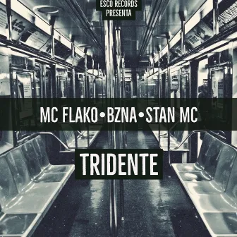 Tridente - Single by Flako Gallego