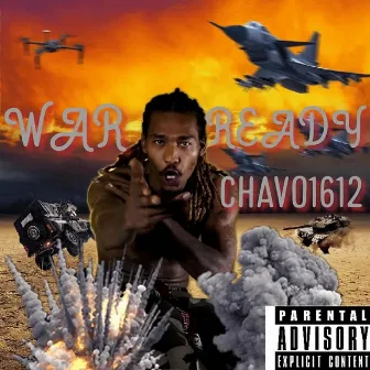 War Ready by Chavo