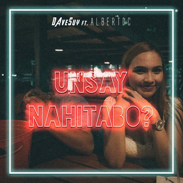 Unsay Nahitabo?