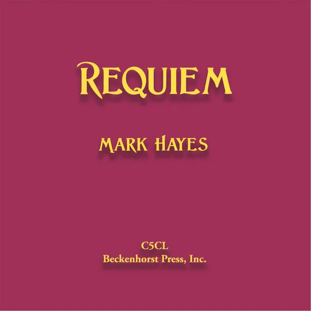 Mark Hayes: Requiem