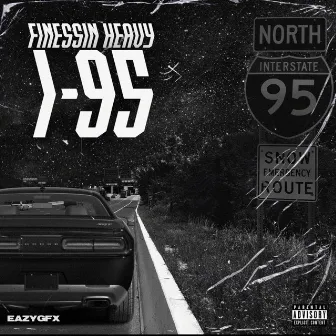 I-95 by FinessinHeavy