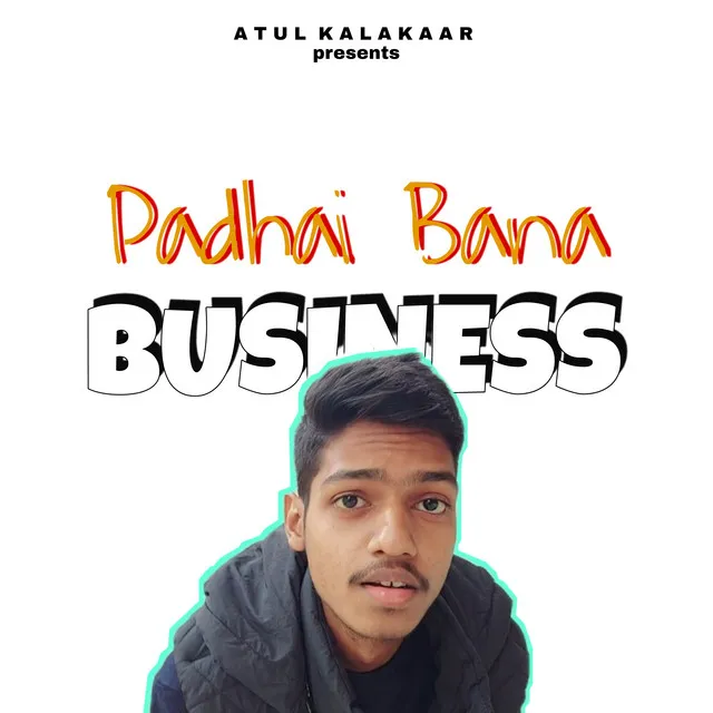 Padhai Bana Business