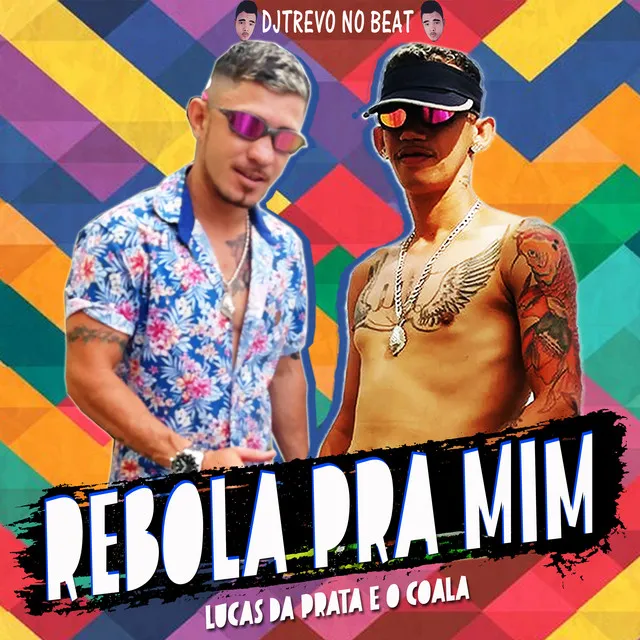 Rebola pra Mim - Remix