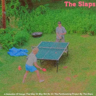 Singles by The Slaps