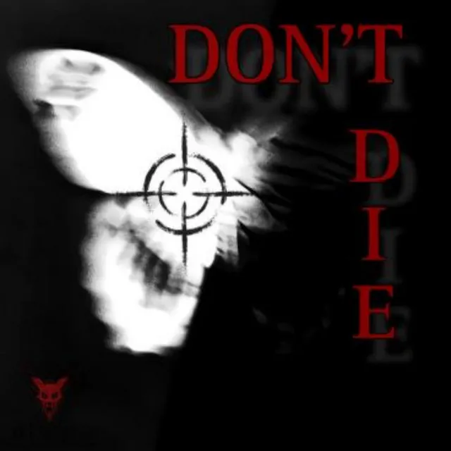 Don't Die