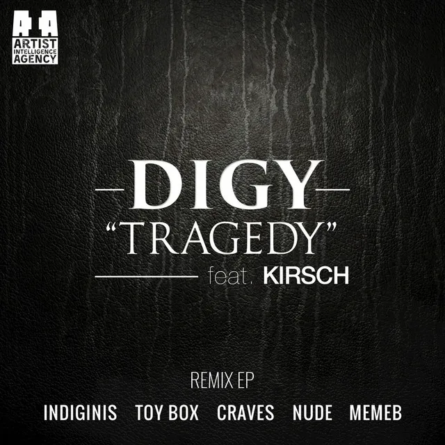 Tragedy - Memeb Remix