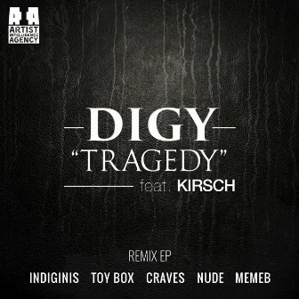 Tragedy (Remixes) by DIGY