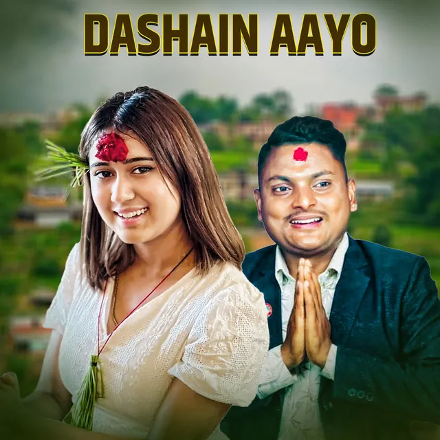 Dashain Aayo