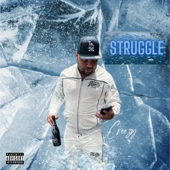 Struggle by Creezy