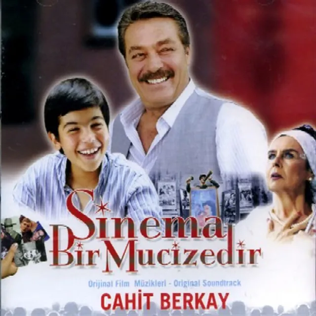 Sinema Bir Mucizedir (Orijinal Film Müzikleri)