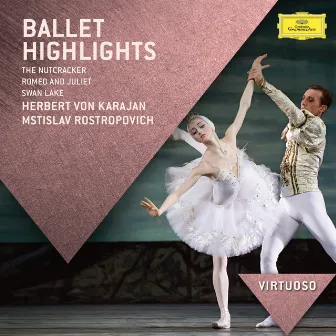 Ballet Highlights - The Nutcracker, Romeo & Juliet, Swan Lake by Sergei Prokofiev