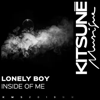 Inside of Me by Lonely Boy