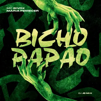 Bicho Papão by Mc Bivox