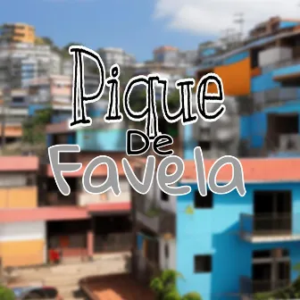 Pique de favela by Mc Andrezim do ppg