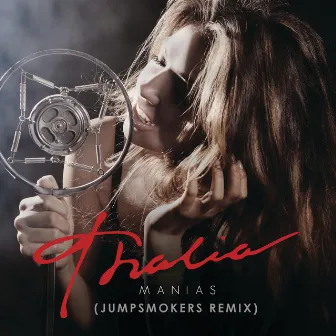 Manías (Jump Smokers Remix Radio) by Thalia