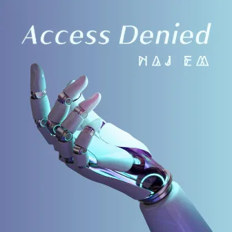 Access Denied by Naj EM