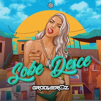 Sobe Desce (Remastered) by Grooveroz