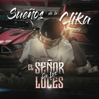 El Señor de las Luces by Sueños de la Clika