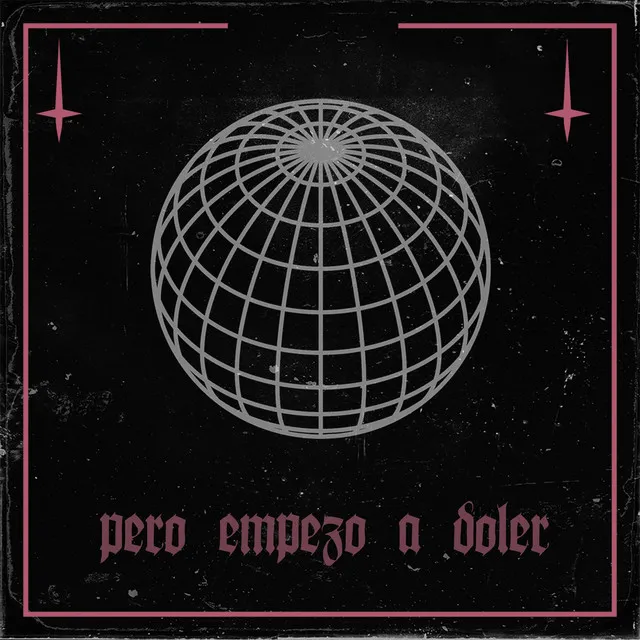 Pero empezó a doler (Prod.Say2Cups)