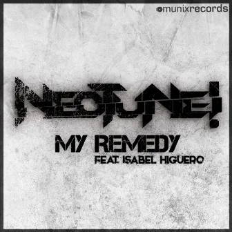 My Remedy by NeoTune!