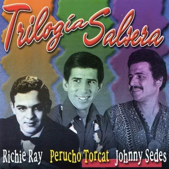 Trilogía Salsera by Richie Ray