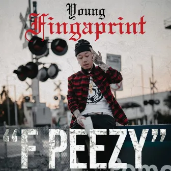 F Peezy by Young Fingaprint